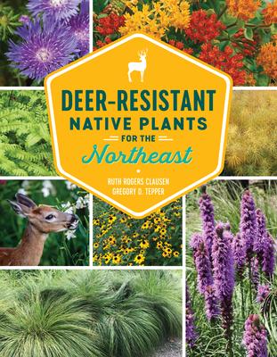 75 Deer-Resistant Native Plants for the Northeast