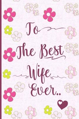 To the Best Wife Ever