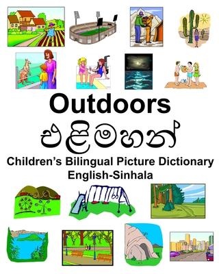 English-Sinhala Outdoors/එළිමහන් Children’’s Bilingual Picture Dictionary