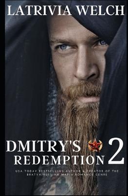 Dmitry’’s Redemption: Book Two