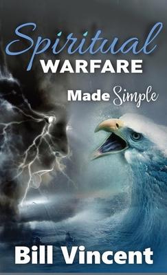 Spiritual Warfare Made Simple (Pocket Size)