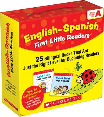 English-Spanish First Little Readers: Guided Reading Level a (Parent Pack): 25 Bilingual Books That Are Just the Right Level for Beginning Readers
