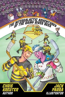 The Intergalactic Adventures of the Rainy River Bees