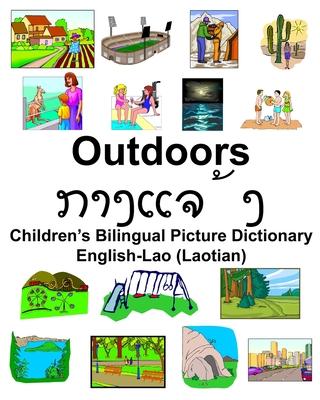 English-Lao (Laotian) Outdoors/ກາງແຈ້ງ Children’’s Bilingual Picture Dictionary