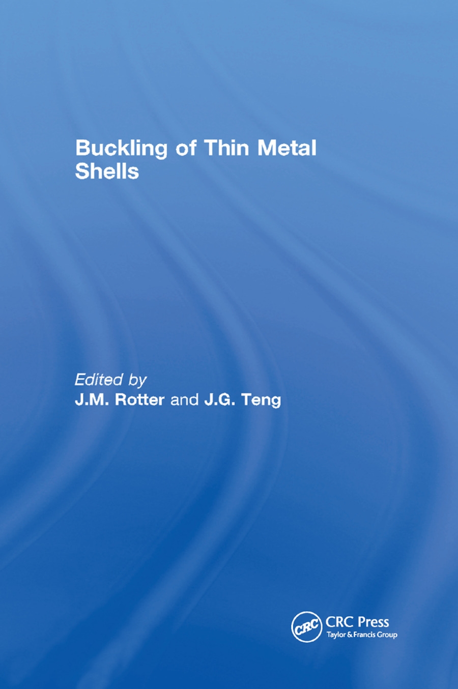 Buckling of Thin Metal Shells