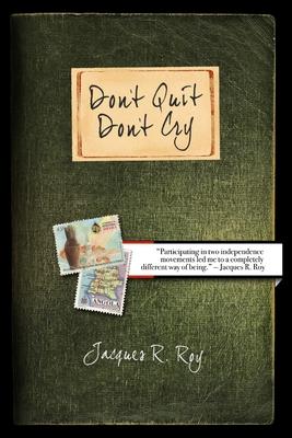 Don’’t Quit - Don’’t Cry