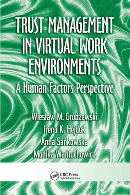 Trust Management in Virtual Work Environments: A Human Factors Perspective