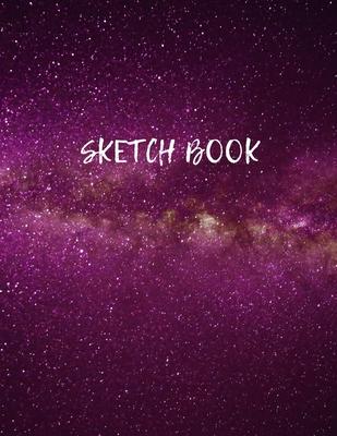 Sketch Book: Space Activity Sketch Book For Children Notebook For Drawing, Sketching, Painting, Doodling, Writing Sketchbook For Ki