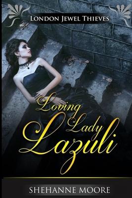 Loving Lady Lazuli