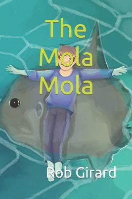 The Mola Mola