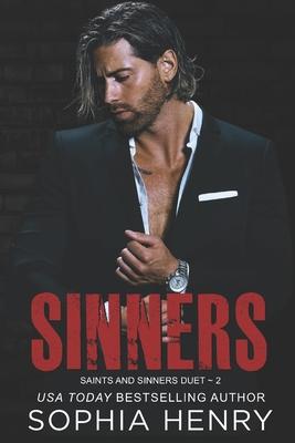 Sinners: Saints and Sinners Duet Book 2