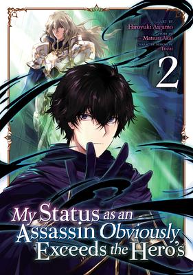 My Status as an Assassin Obviously Exceeds the Hero’’s (Manga) Vol. 2