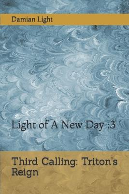 Third Calling: L.O.N.D.. Book 3