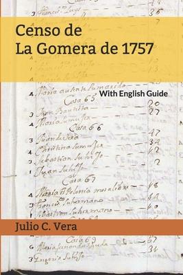 Censo de La Gomera de 1757: With English Guide