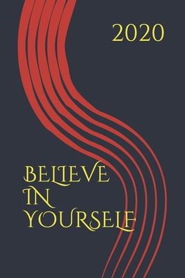 Believe in yourself