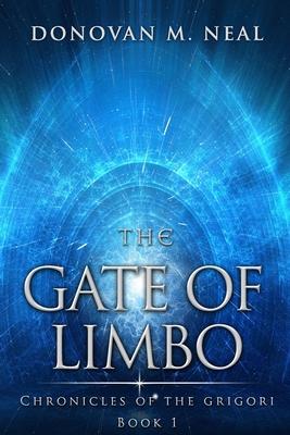 The Gate of Limbo: Chronicles of the Grigori