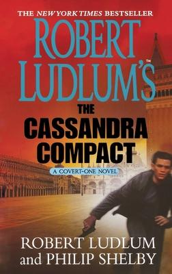 Robert Ludlum’’s The Cassandra Compact