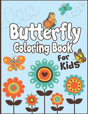 Butterfly Coloring Book for Kids: 50+ Decorated Butterflies Pages to Color. Ages 3-10