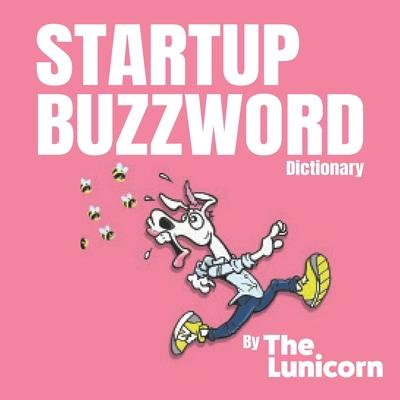 Startup Buzzword Dictionary