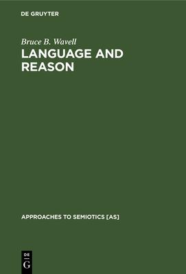 Language and Reason