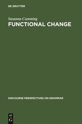 Functional Change: The Case of Malay Constituent Order