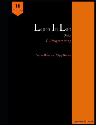 Learn In Lab Series: C-Programming