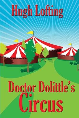 Doctor Dolittle’’s Circus