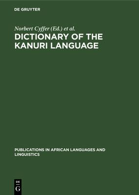 Dictionary of the Kanuri Language