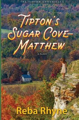 Tipton’’s Sugar Cove - Matthew