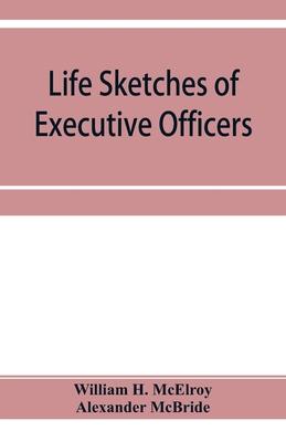 Life sketches of executive officers and members of the Legislature of the state of New York for 1873
