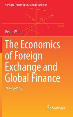 The Economics of Foreign Exchange and Global Finance