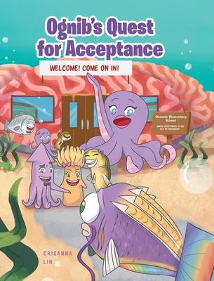 Ognib’’s Quest for Acceptance