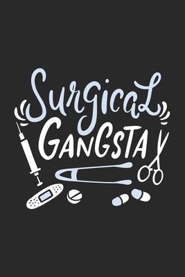 Surgical Gangsta: 120 Pages I 6x9 I Graph Paper 5x5