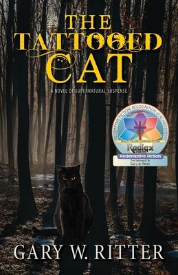 The Tattooed Cat: A Novel of Supernatural Suspense