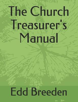 The Church Treasurer’’s Manual