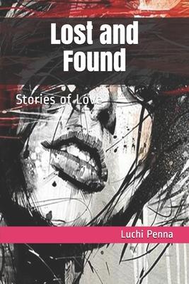 Lost and Found: Stories of Love