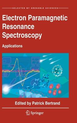 Electron Paramagnetic Resonance Spectroscopy: Applications