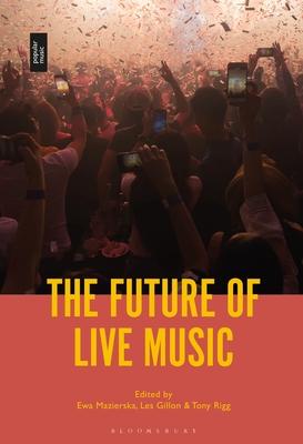 The Future of Live Music