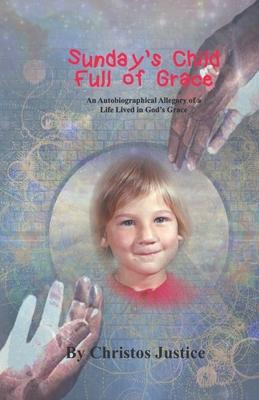 Sunday’’s Child - Full of Grace