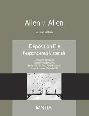 Allen v. Allen: Deposition File, Respondent’’s Materials