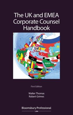 The UK and Emea Corporate Counsel Handbook