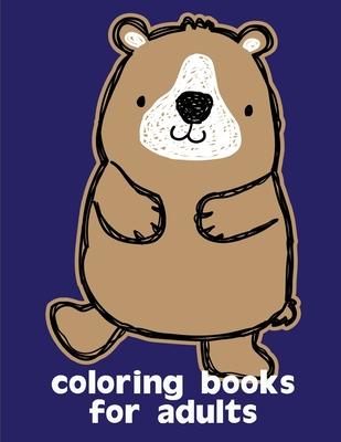Coloring Books For Adults: The Coloring Books for Animal Lovers, design for kids, Children, Boys, Girls and Adults