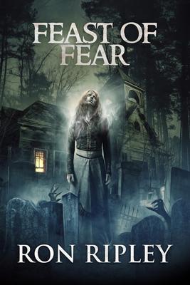 Feast of Fear: Supernatural Horror with Scary Ghosts & Haunted Houses