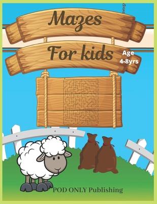 Mazes For Kids: Vol. 5 Beautiful Funny Maze Book Is A Great Idea For Family Mom Dad Teen & Kids To Sharp Their Brain And Gift For Birt