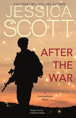 After the War: A Coming Home Novel