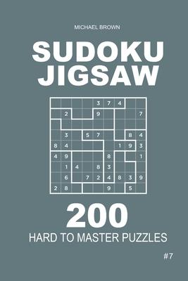 Sudoku Jigsaw - 200 Hard to Master Puzzles 9x9 (Volume 7)