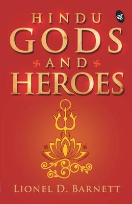 Hindu Gods and Heroes