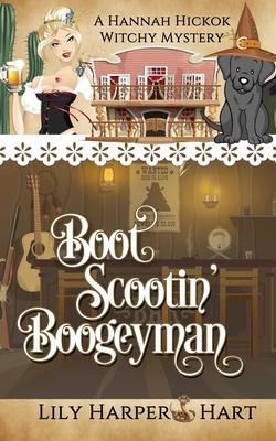 Boot Scootin’’ Boogeyman