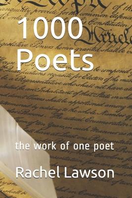 1000 Poets: the work of one poet