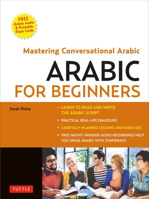 Arabic for Beginners: Mastering Conversational Arabic